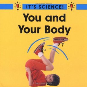 You and Your Body (It's Science!) PDF Textbook