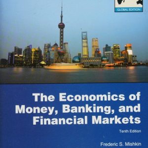 The Economics of Money, Banking, and Financial Markets PDF Textbook