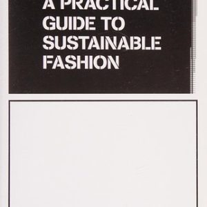 A practical guide to sustainable fashion PDF Textbook