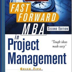 The Fast Forward MBA in Project Management PDF Textbook