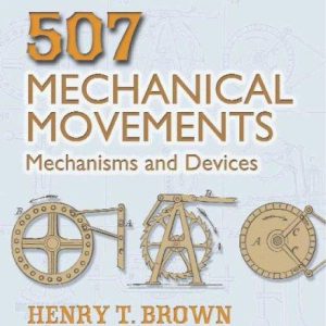 507 Mechanical Movements PDF Textbook