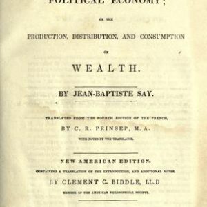 A treatise on political economy, or, the production, distribution, and consumption of wealth PDF Textbook