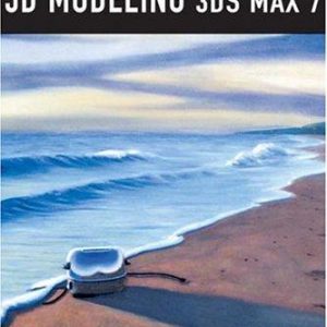 Exploring 3D modeling with 3ds Max 7 PDF Textbook