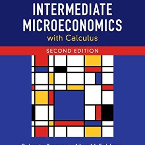 A short course in intermediate microeconomics with calculus PDF Textbook