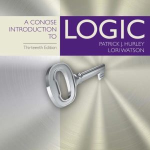 A Concise Introduction to Logic (13th Edition) – eBook PDF Textbook