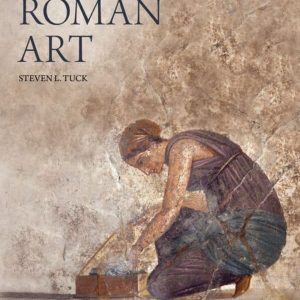 A History of Roman Art – Tuck – eBook PDF Textbook
