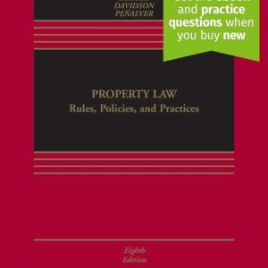 Property Law: Rules, Policies, and Practices (8th Edition) – eBook PDF Textbook