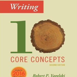 Writing: Ten Core Concepts (2nd Edition) – eBook PDF Textbook